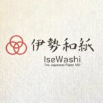 伊勢和紙 - IseWashi the Japanese Paper Mill